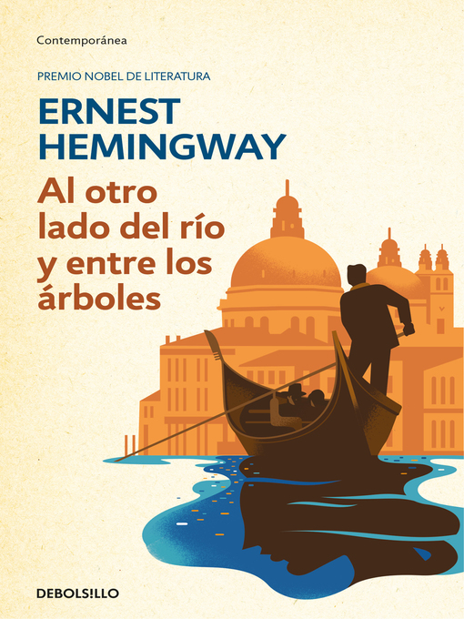 Cover image for Al otro lado del río y entre los árboles